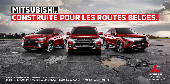 Mitsubishi - Construite pour les routes belges
