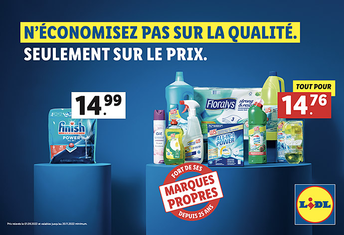 Lidl - N'économisez pas sur la qualité Seulement sur le prix